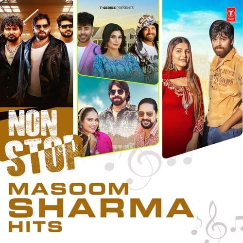 Non Stop Masoom Sharma Hits