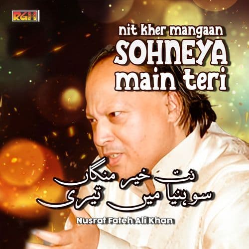 Nit Kher Mangaan Sohneya Main Teri