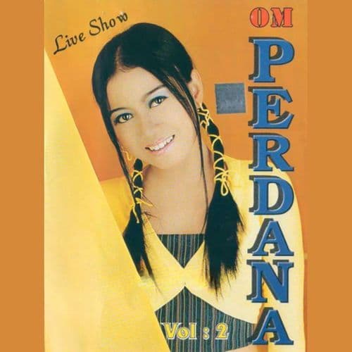 OM Perdana Liveshow Vol : 2