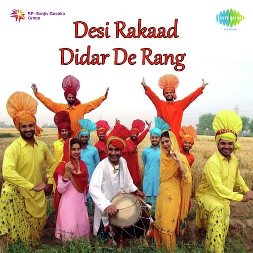 Desi Rakaad Didar De Rang