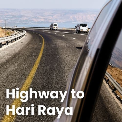 Highway to Hari Raya