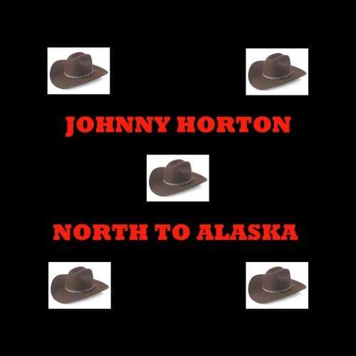 North To Alaska