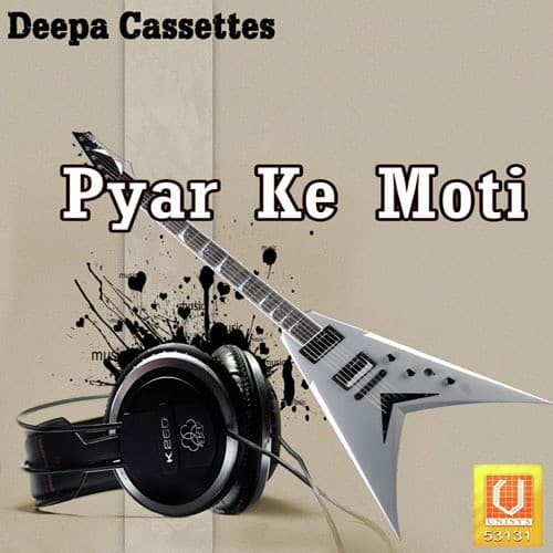 Pyar Ke Moti