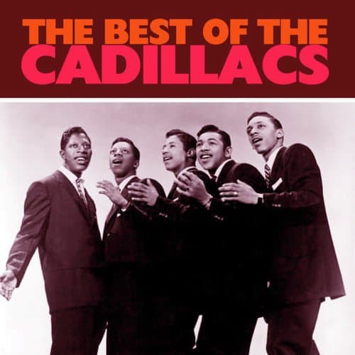 The Best of the Cadillacs