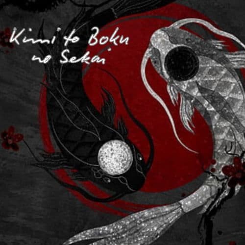 Kimi to Boku no Sekai