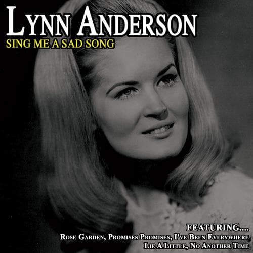Sing Me a Sad Song - Lynn Anderson
