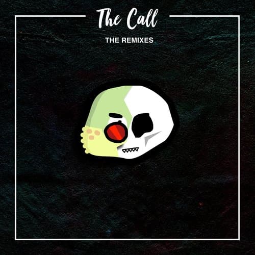 The Call (The Remixes)