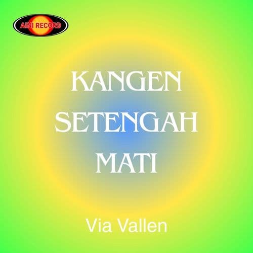 Kangen Setengah Mati