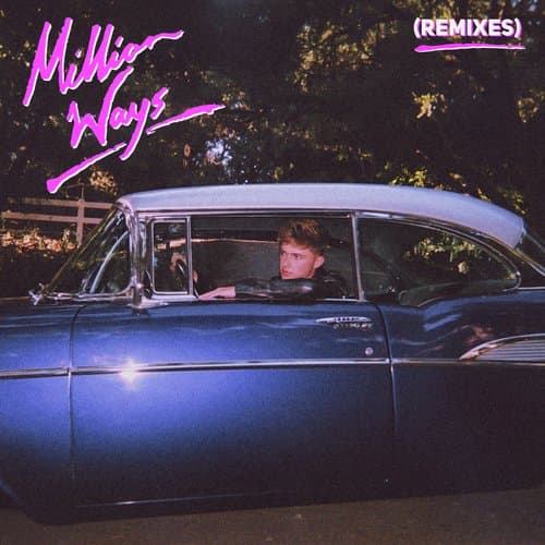 Million Ways (Remixes)
