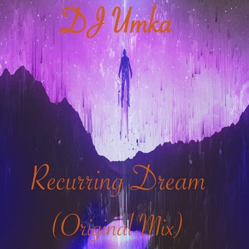 Recurring Dream (Original Mix)