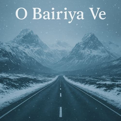 O Bairiya Ve (Acoustic)
