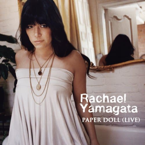 Paper Doll (Live at the Loft)