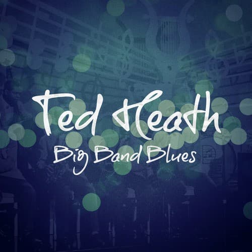 Big Band Blues