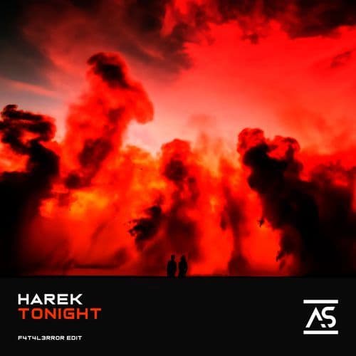 Tonight (F4T4L3RR0R Edit)