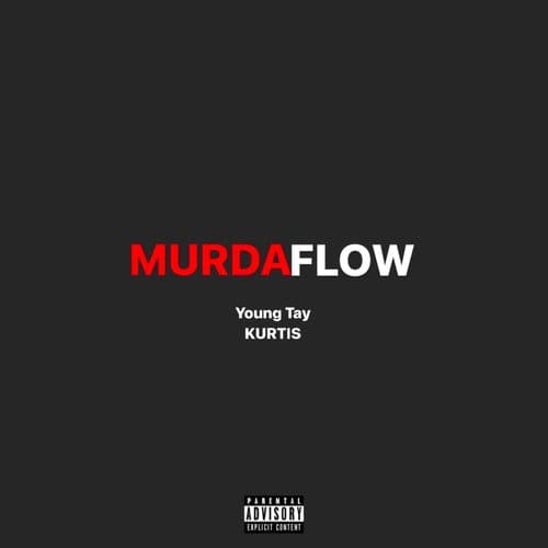 Murda Flow