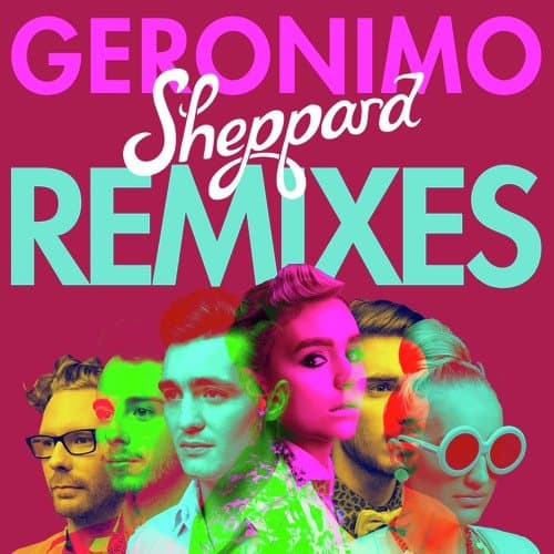 Geronimo (Remixes)