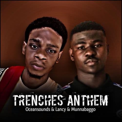 Trenches Anthem