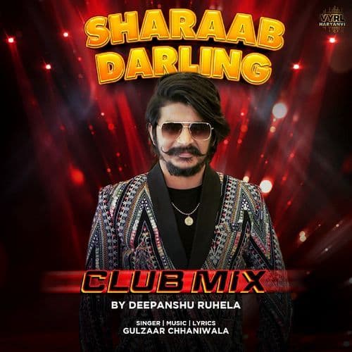 Sharaab Darling (Club Mix)