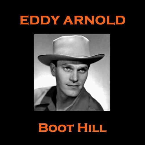 Eddy Arnold - Boot Hill