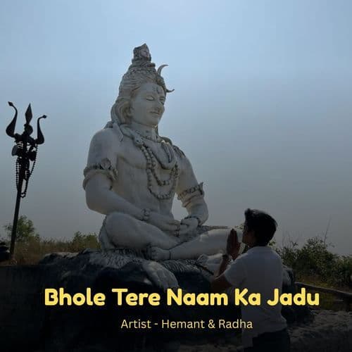 Bhole Tere Naam Ka Jadu