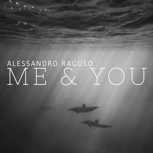 Me & You (Original Mix)
