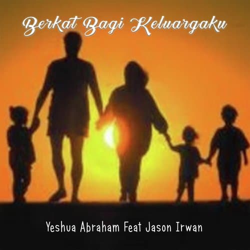 Berkat Bagi Keluargaku