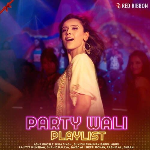 Party Wali Playlist