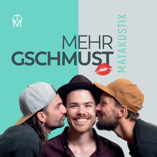 Mehr gschmust (Radio Edit)