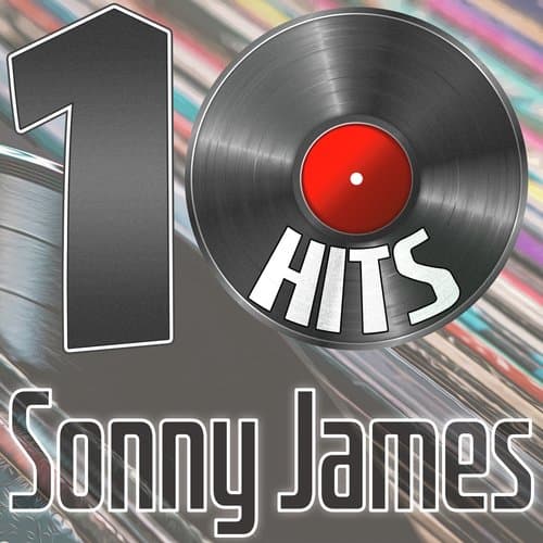 10 Hits of Sonny James