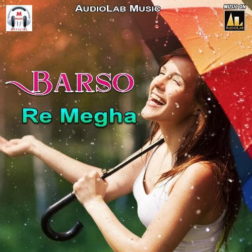 Barso Re Megha