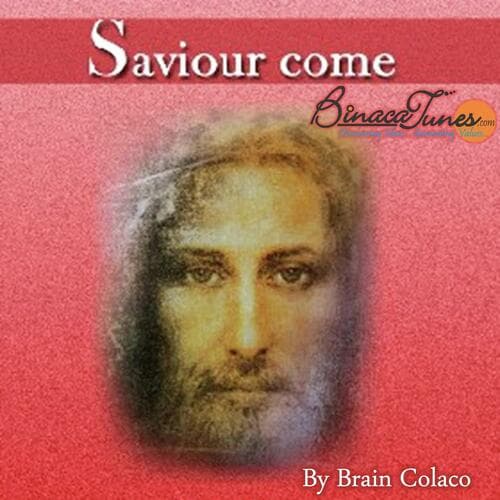 Saviour Come