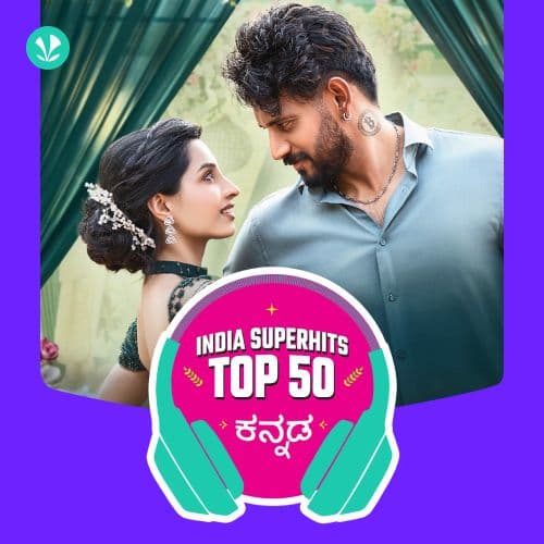 Kannada: India Superhits Top 50