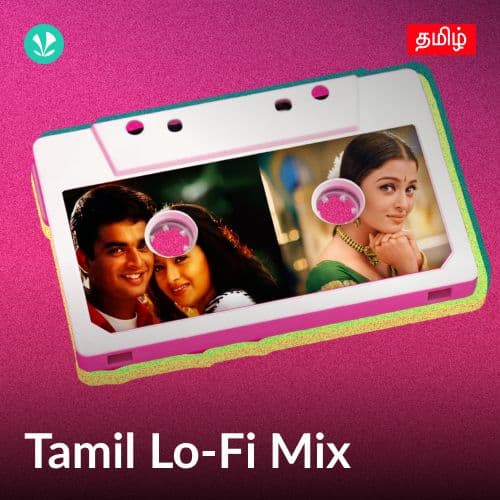 Tamil Lo-Fi Mix