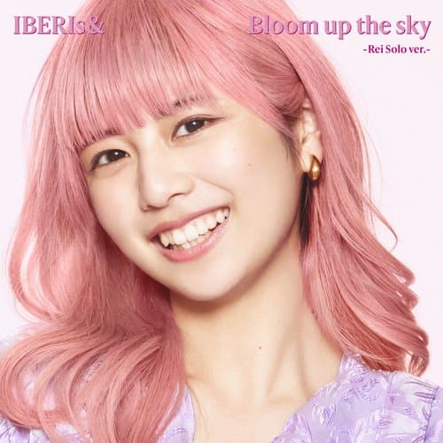 Bloom up the sky (Rei Solo Version)
