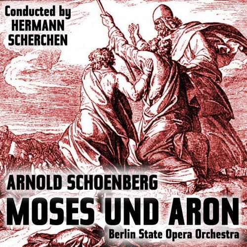 Moses und Aron: Act II, Scene 1
