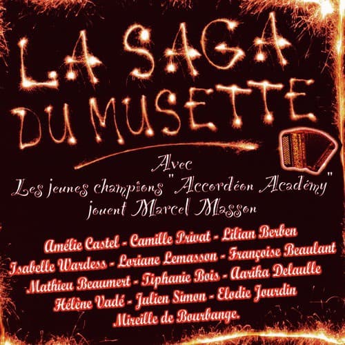 La Saga Du Musette