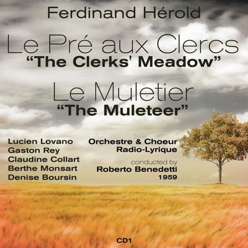 Le Pré aux Clercs: Act II, "Tout Est Dit"