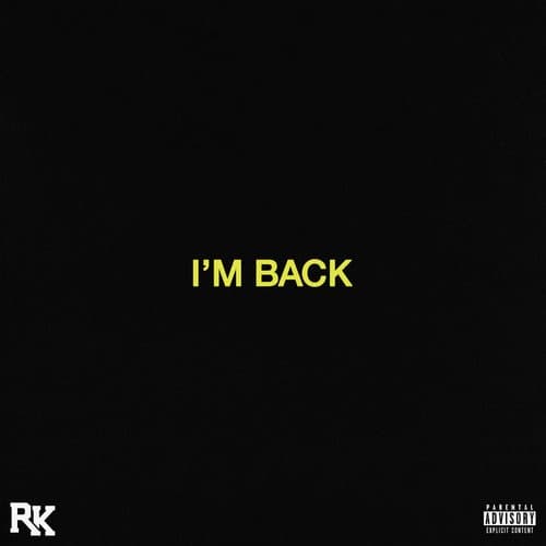 I'm Back