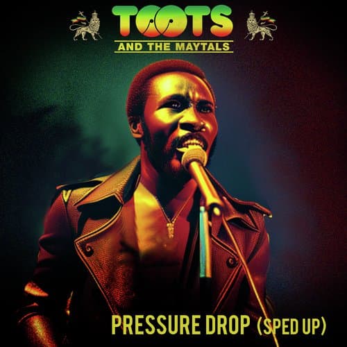 Pressure Drop (Re-Recorded - Sped Up)