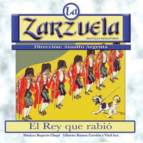 El Rey Que Rabió: "Ahí llega ya la música" (Remastered)