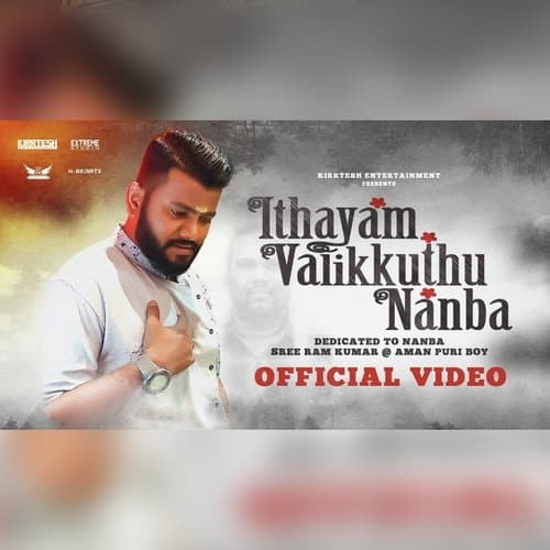 Ithayam Valikkuthu Nanba