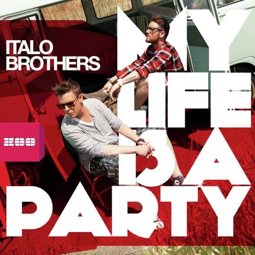 My Life Is a Party (Radio Edit)