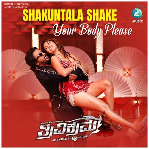 Shakuntala Shake Your Body Please (From "Trivikrama")