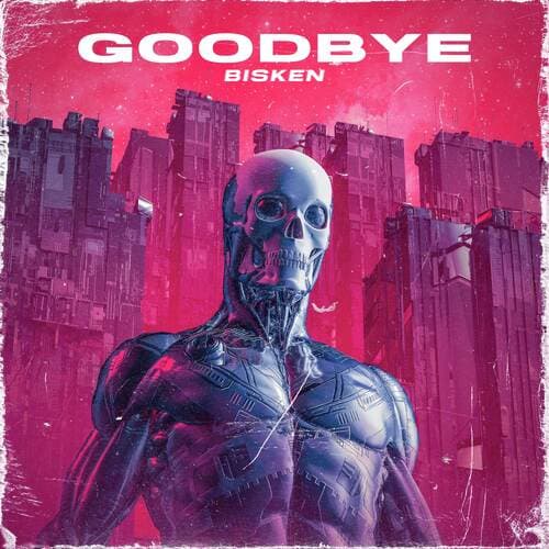 Goodbye (Extended Mix)