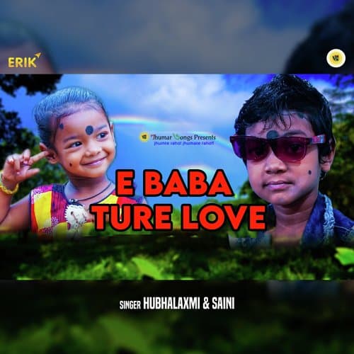 E Baba Ture Love