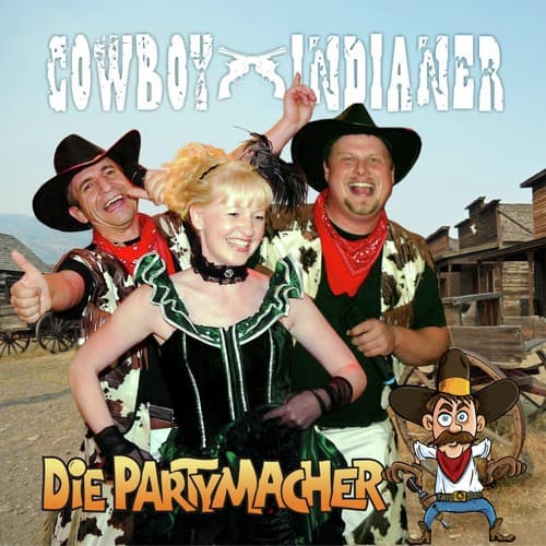 Cowboy und Indianer (Komm' hol das Lasso raus!)