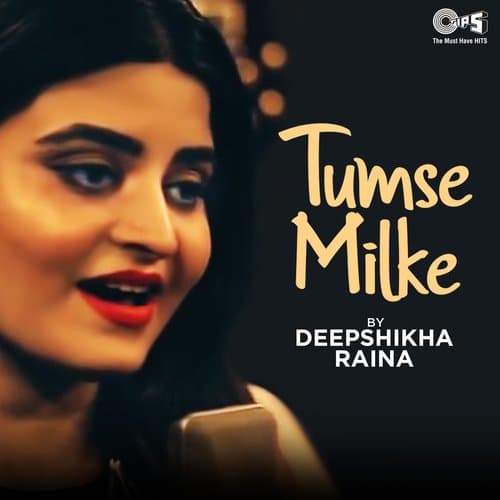 Tumse Milke (Cover Version)