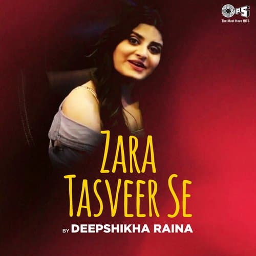 Zara Tasveer Se (Cover Version)
