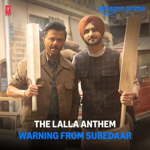 The Lalla Anthem - Warning From Subedaar (From "Subedaar")