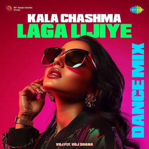 Kala Chashma Laga Lijiye - Dance Mix